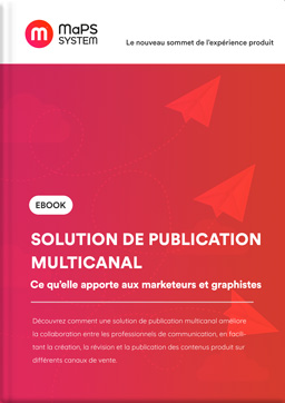 Ebook MaPS System sur la solution de publication multicanal