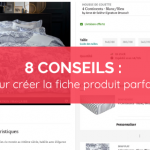 8 conseils pour créer la fiche produit pafaite